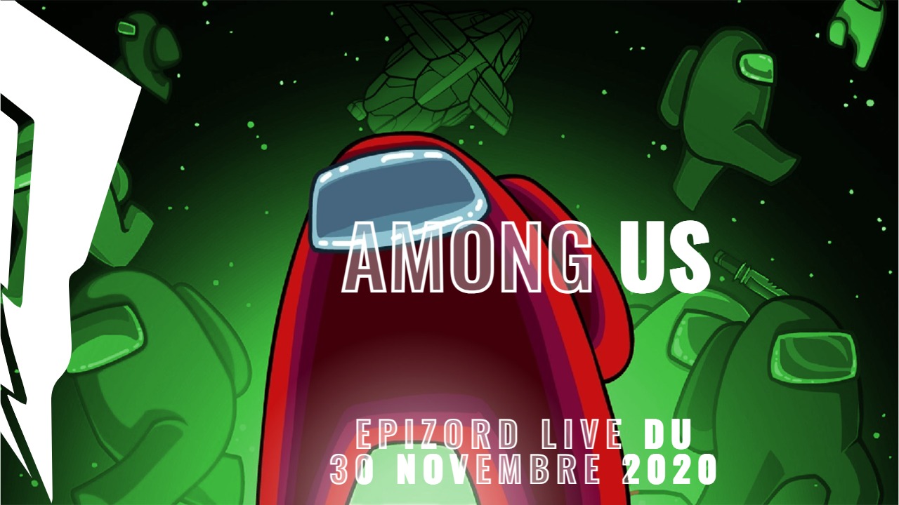 Epizord du 30 Novembre 2020